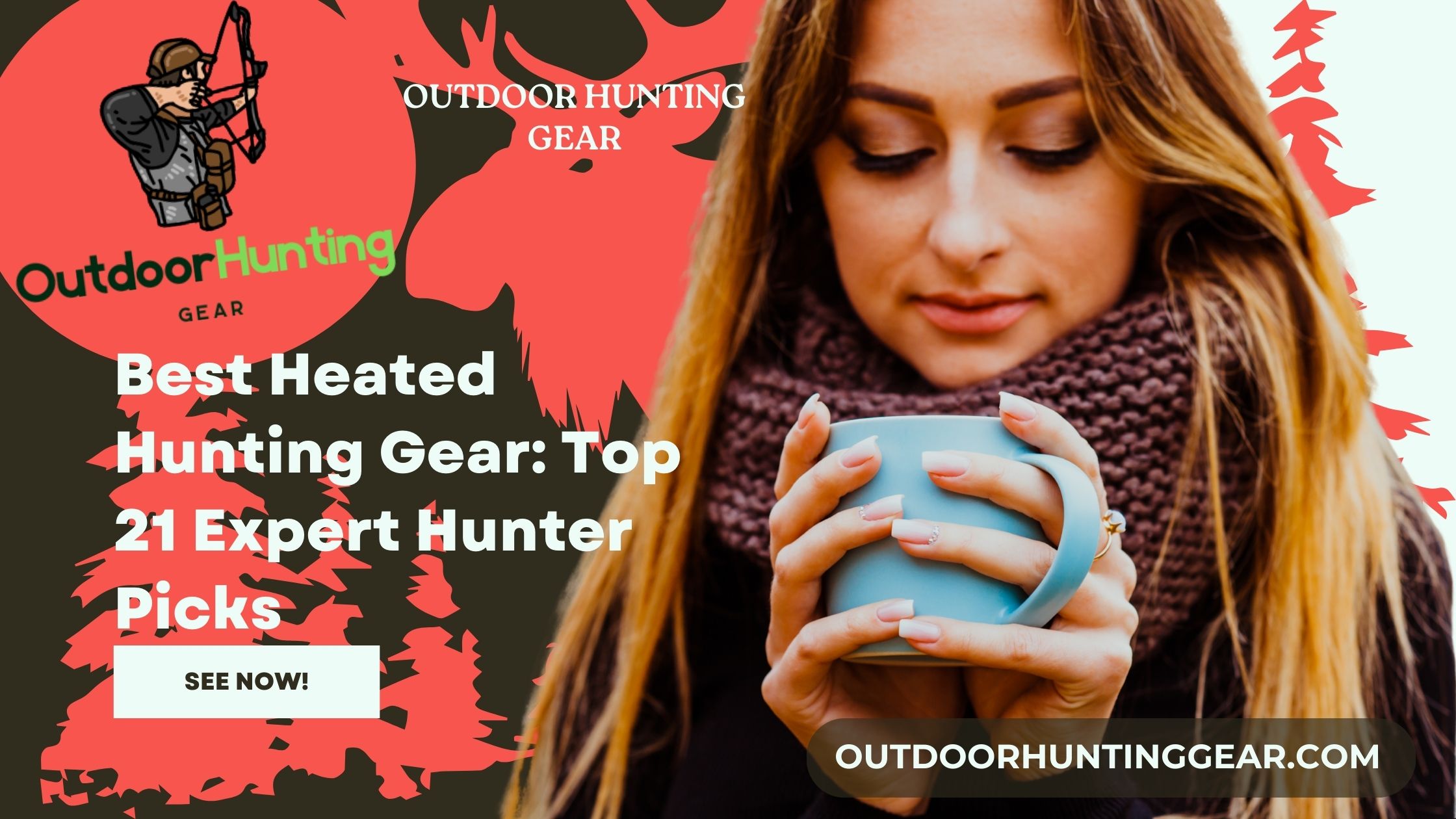 Best Heated Hunting Gear: Top Heated Hunting Jackets, Gloves, Hats, and Socks