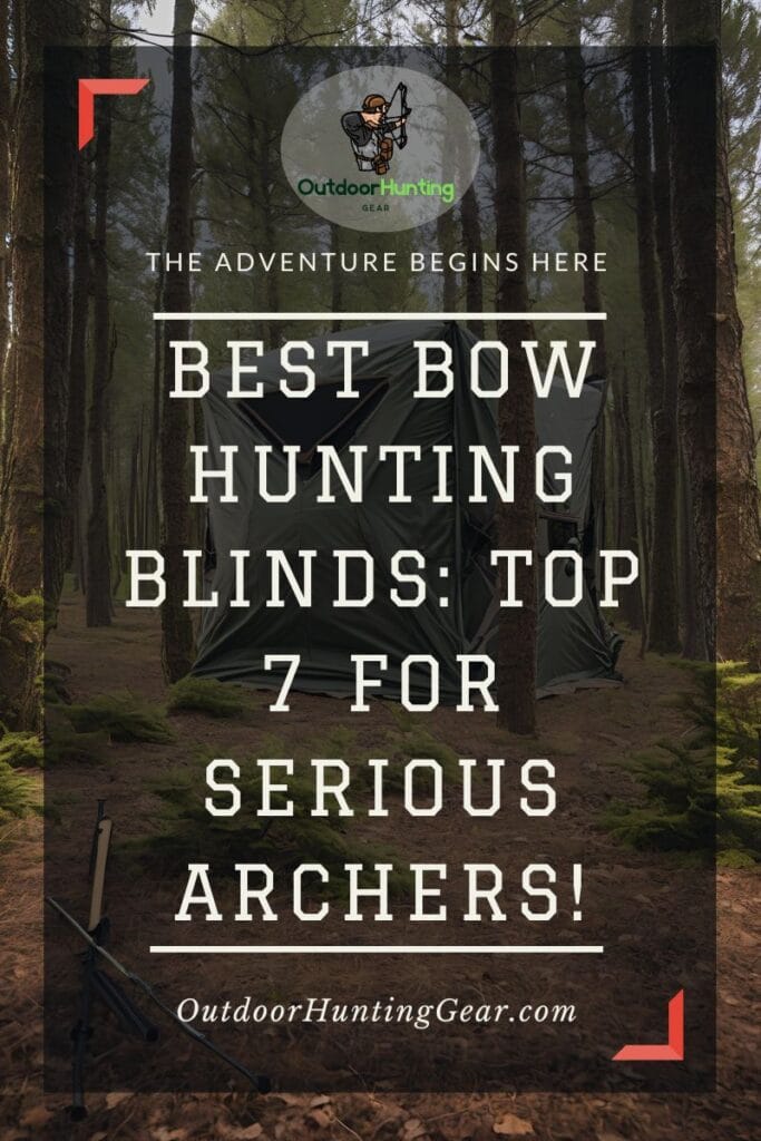 Best bow hunting blinds set up in a forest, perfect for serious archers.