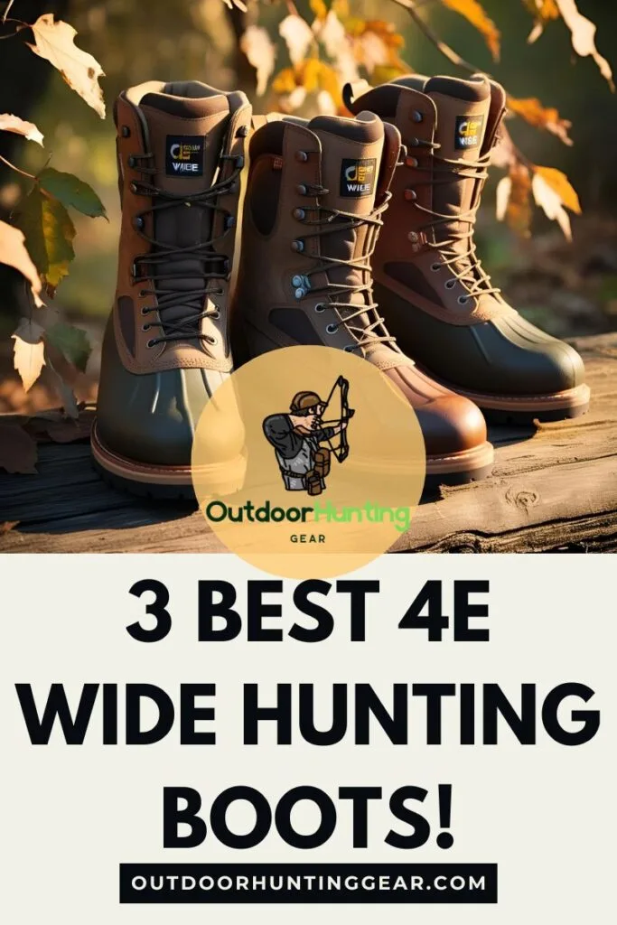3 Best 4e Wide Hunting Boots