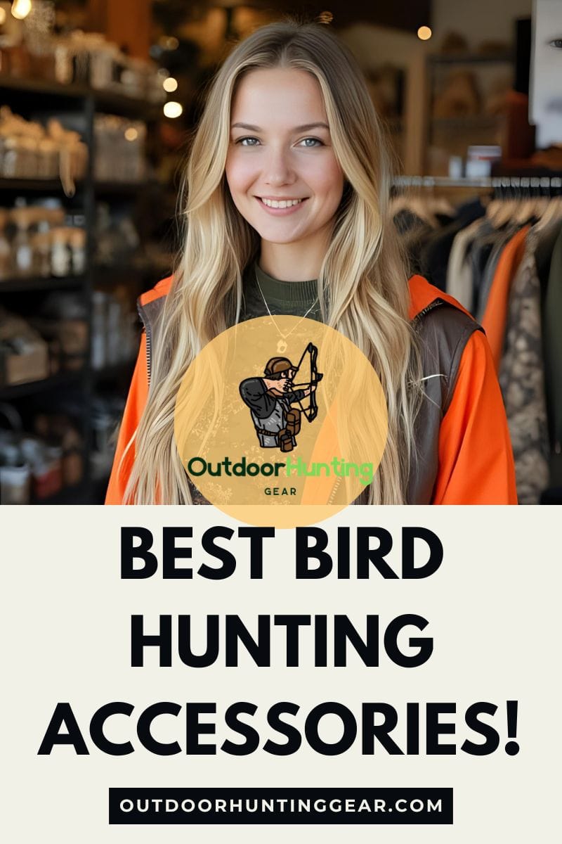 Best Bird Hunting Accessories