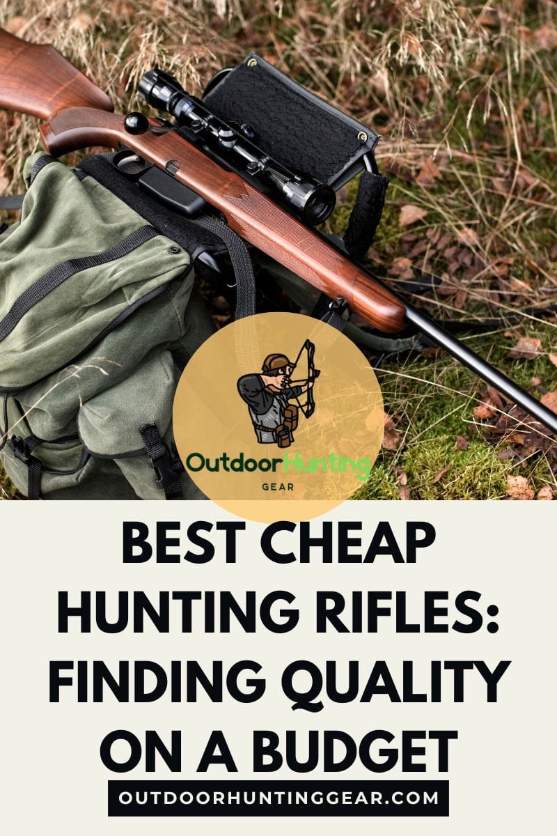 Best Cheap Hunting Rifles