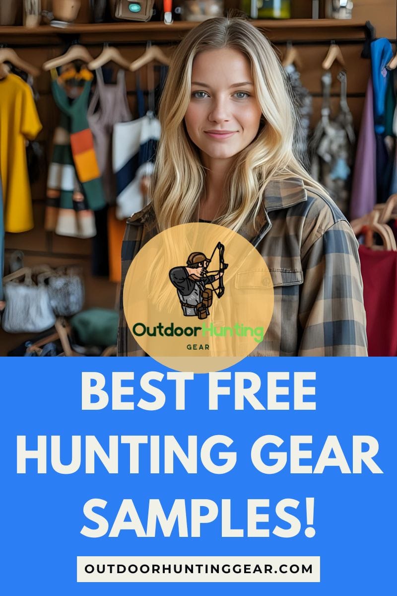 How To Find the Best Free Hunting Gear Samples: Ultimate Guide to Free Product Samples for Hunters!