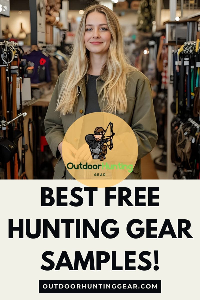 How To Find the Best Free Hunting Gear Samples: Ultimate Guide to Free Product Samples for Hunters!