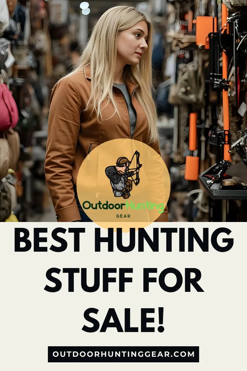 Best Hunting Stuff for Sale
