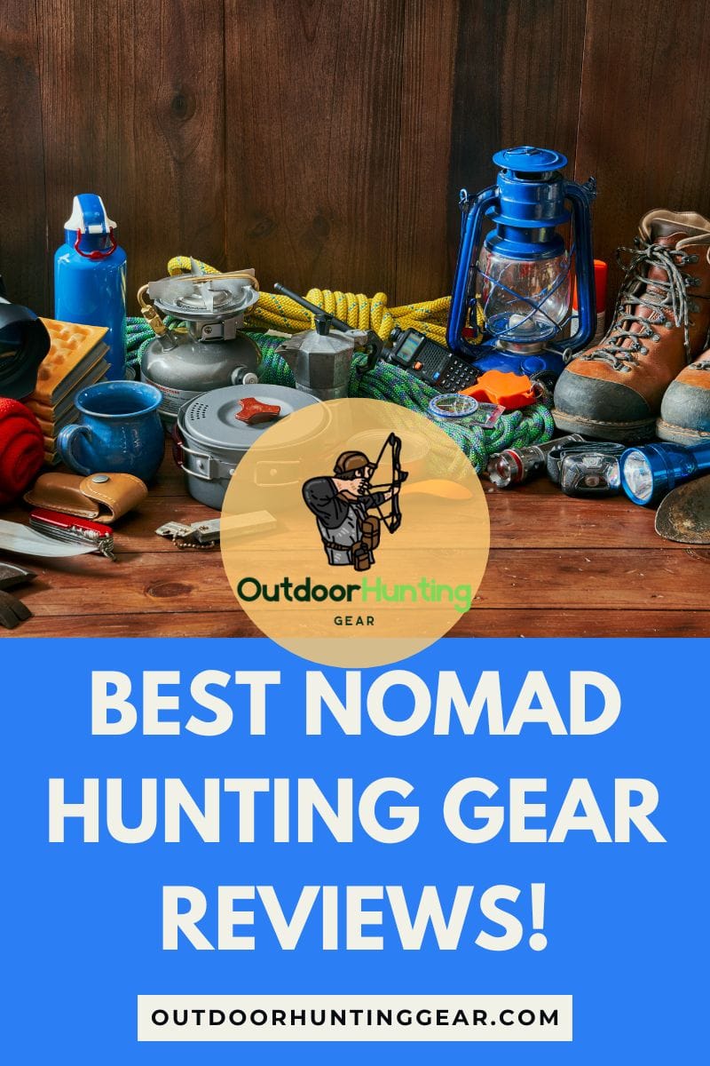 Best User Nomad Hunting Gear Reviews