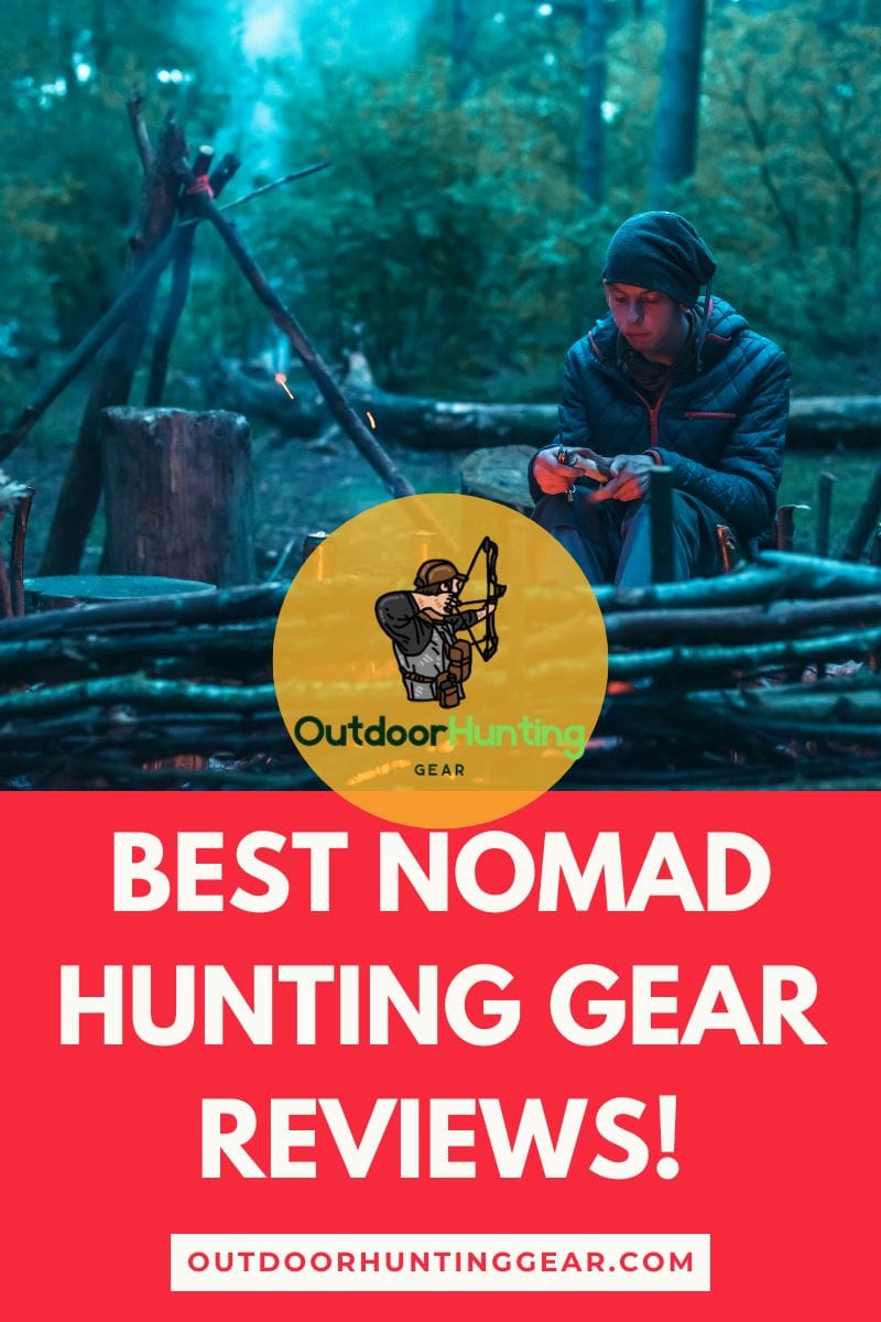 Check Out The Best Nomad Hunting Gear Reviews Here!