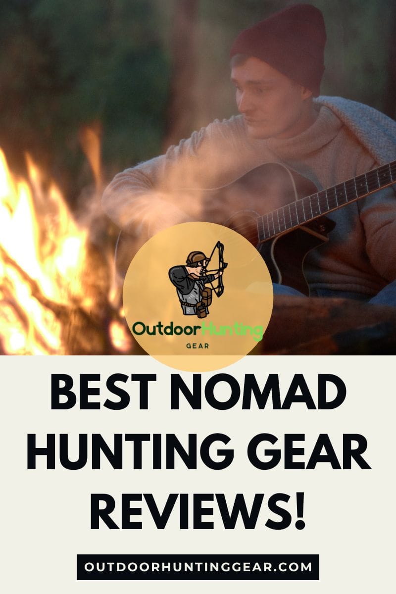 Check Out The Best Nomad Hunting Gear Reviews Here!