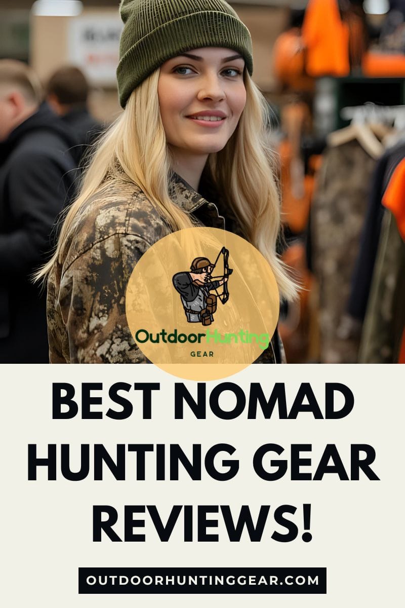 Check Out The Best Nomad Hunting Gear Reviews Here!