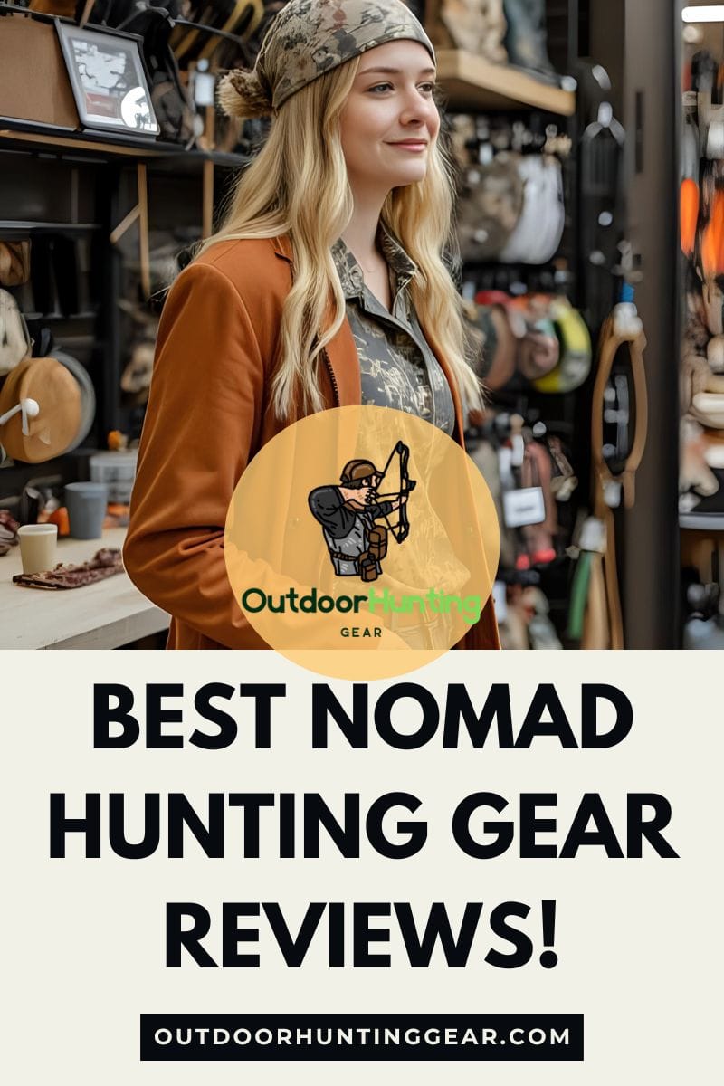 View All the Best Nomad Hunting Gear Reviews