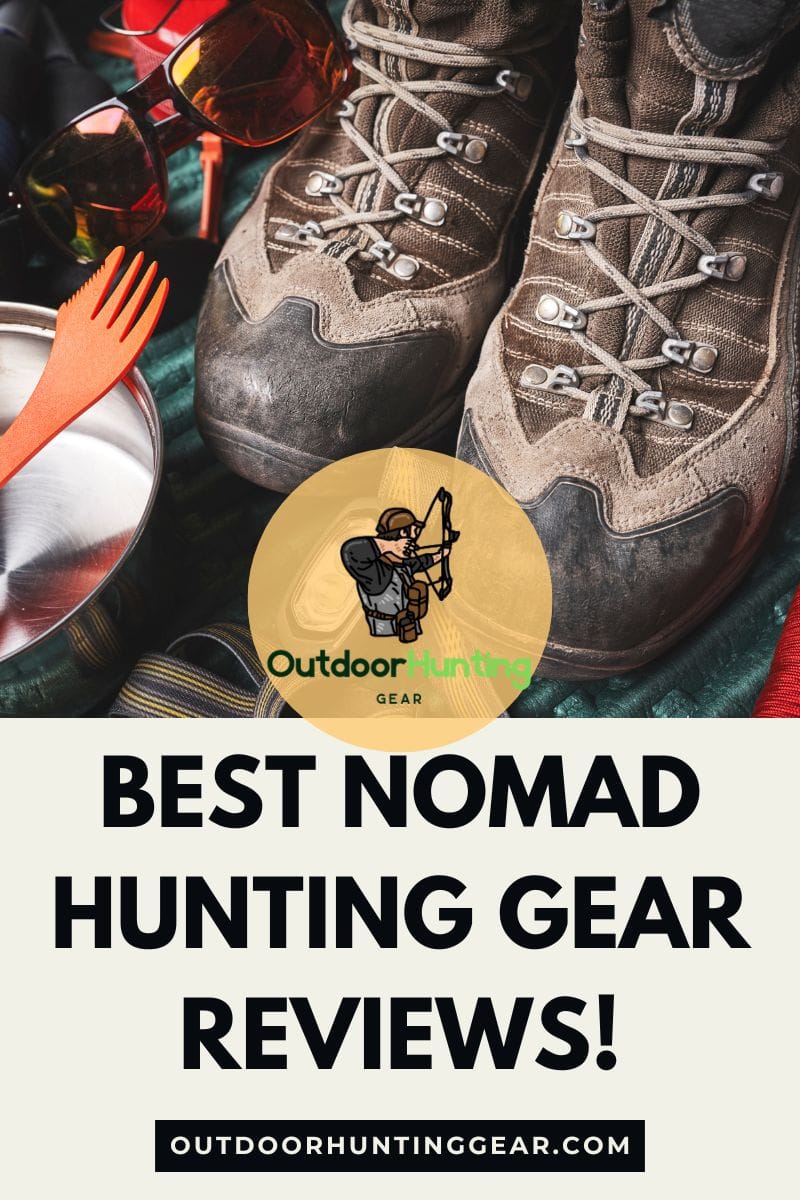 Check Out The Best Nomad Hunting Gear Reviews Here!