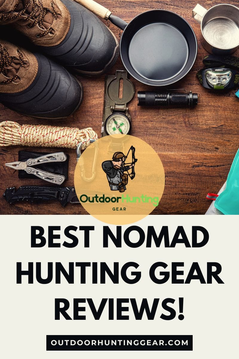 Check Out The Best Nomad Hunting Gear Reviews Here!