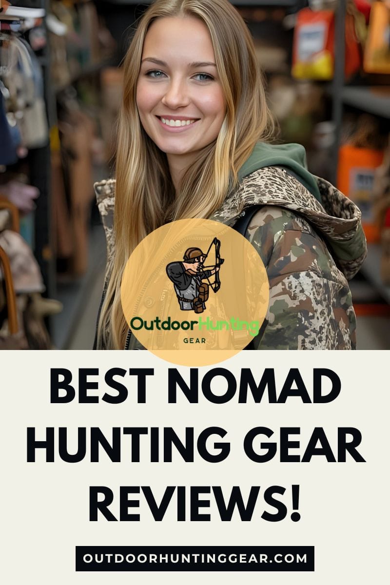 Check Out The Best Nomad Hunting Gear Reviews Here!