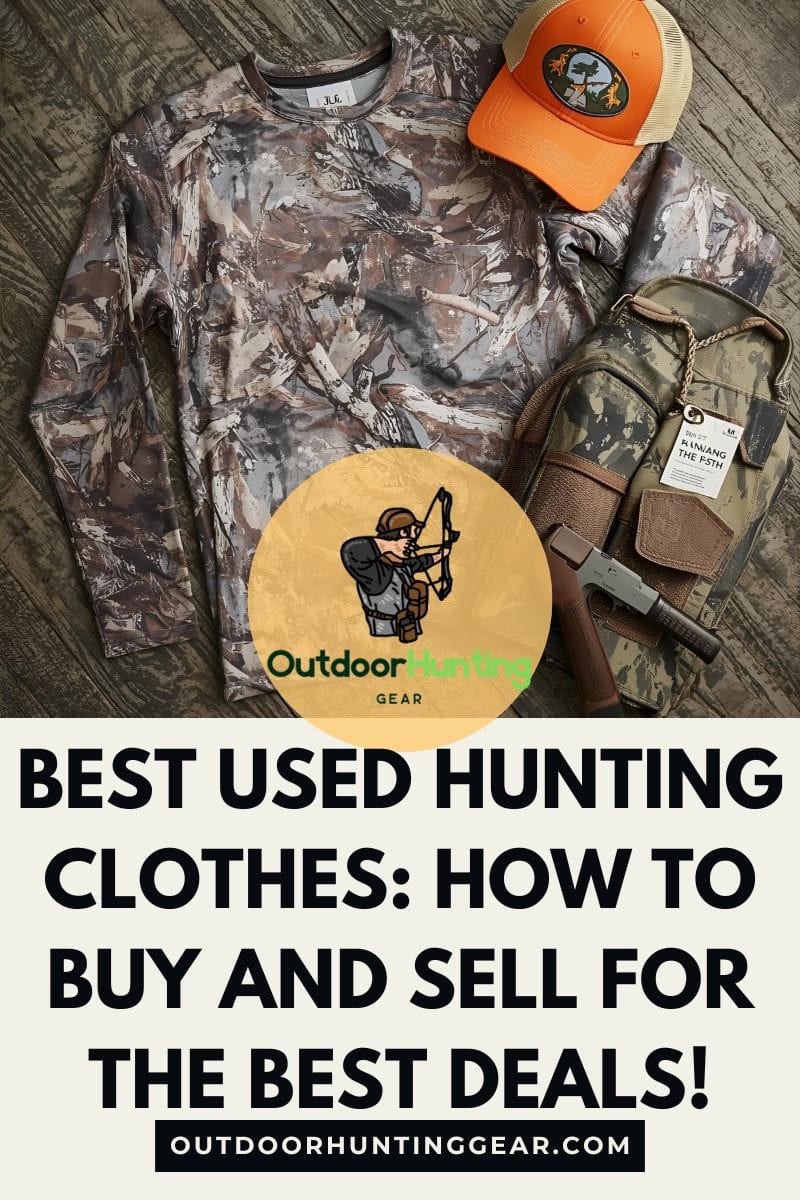 Best Used Hunting Clothes
