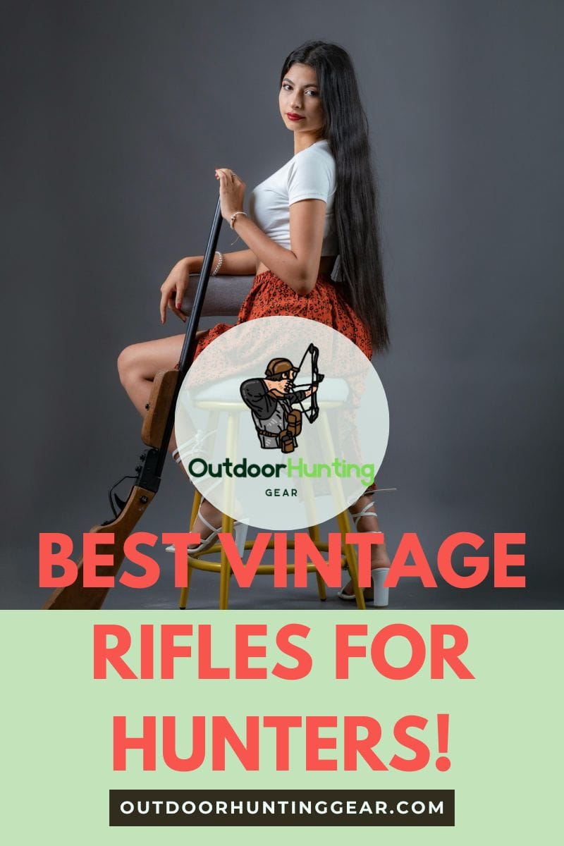 Best Vintage Rifles for Hunters