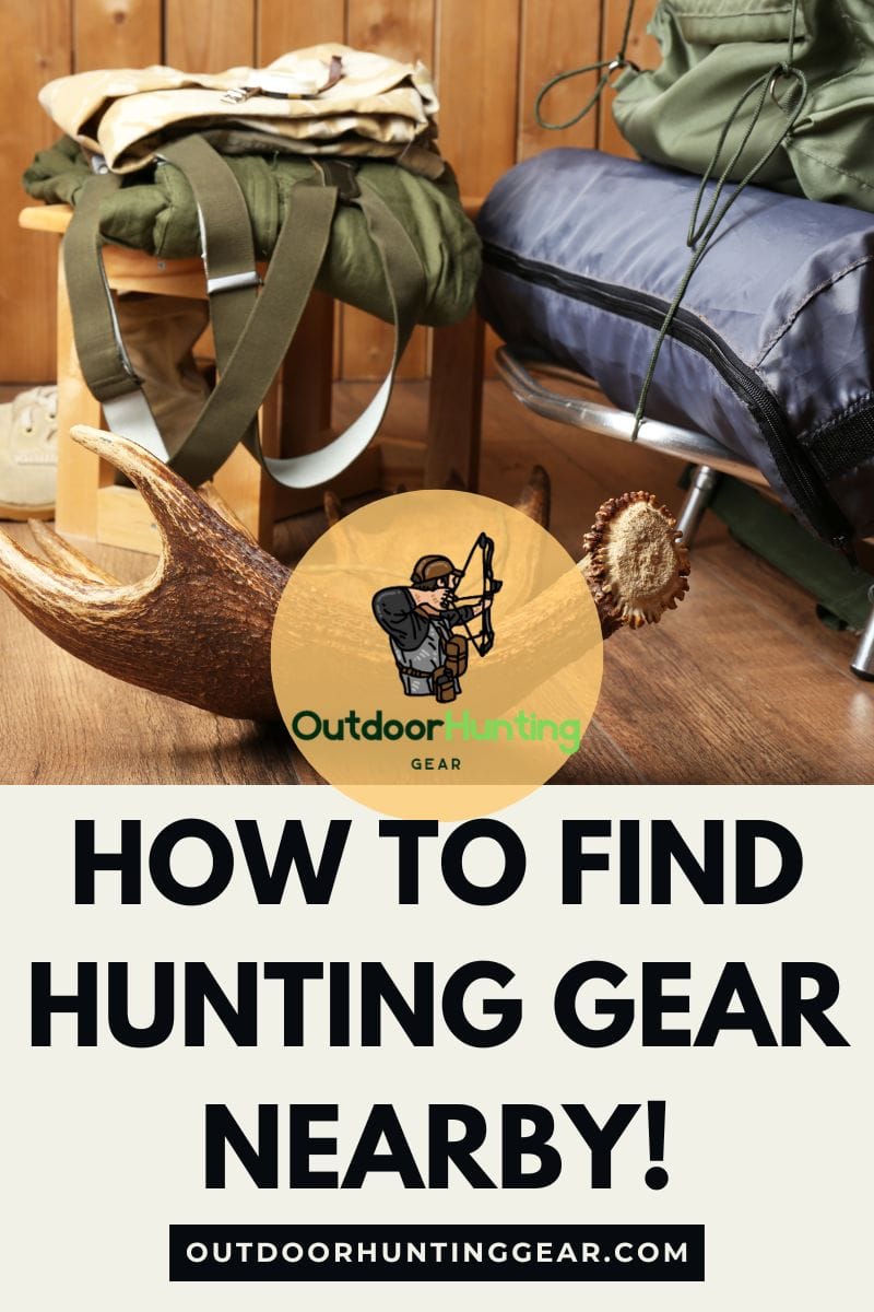 Ultimate Guide to Finding the Best Hunting Gear Nearby