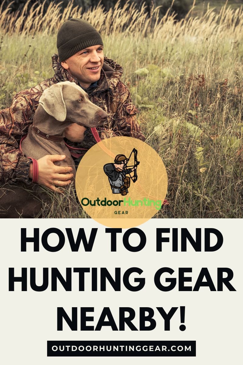Ultimate Guide to Finding the Best Hunting Gear Nearby