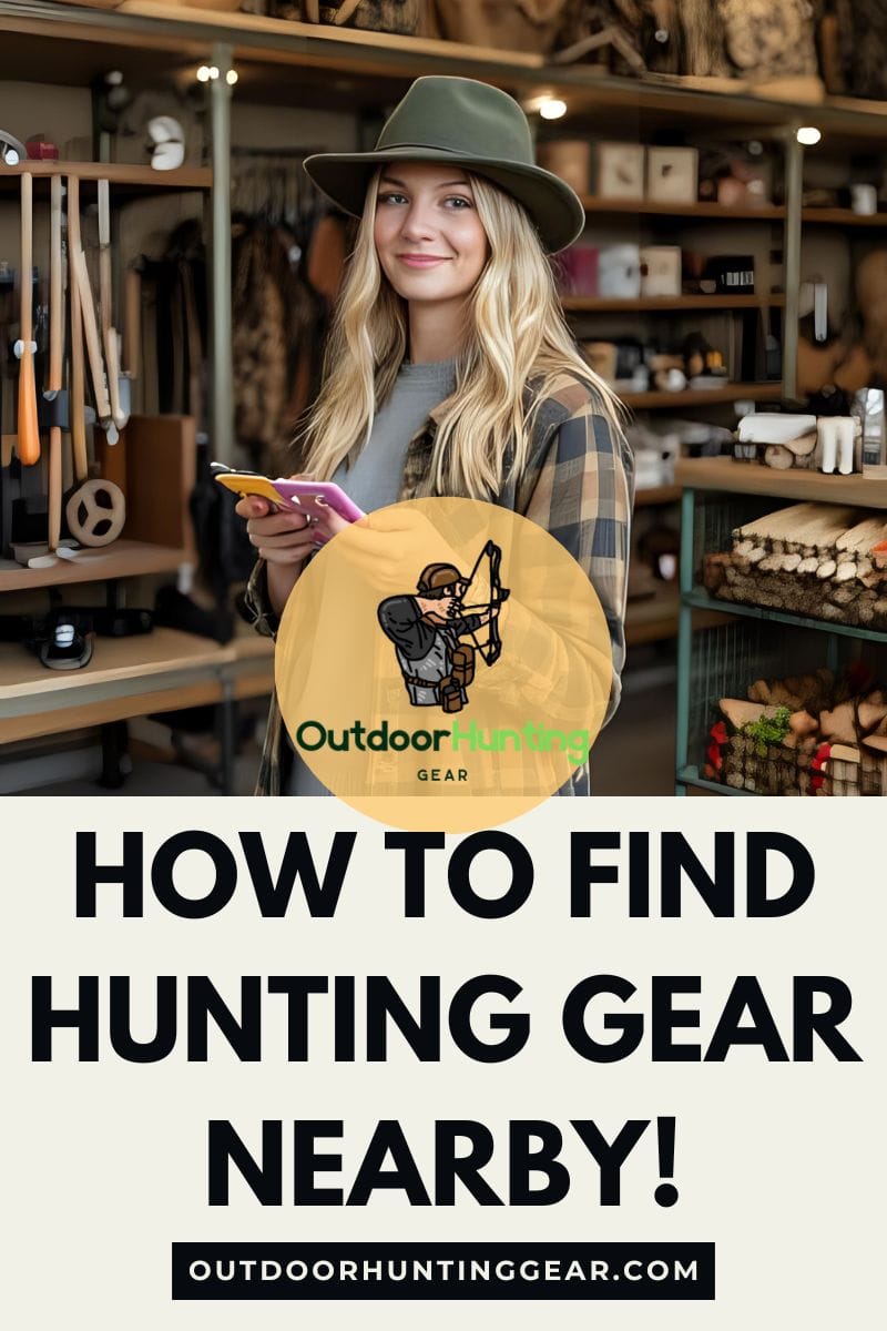 Ultimate Guide to Finding the Best Hunting Gear Nearby