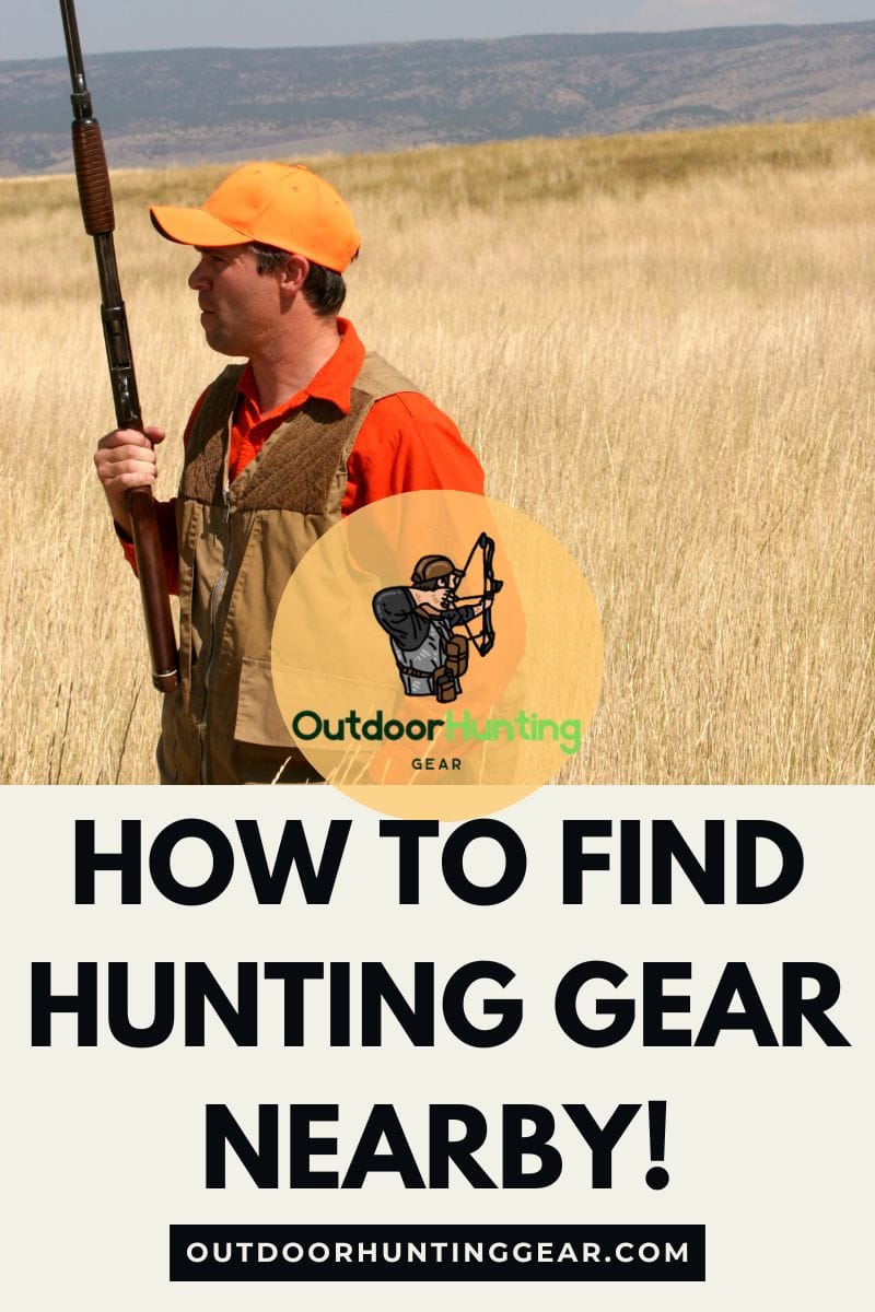 How To Find the Best Hunting Gear Nearby