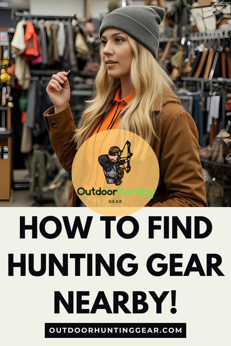 Ultimate Guide to Finding the Best Hunting Gear Nearby