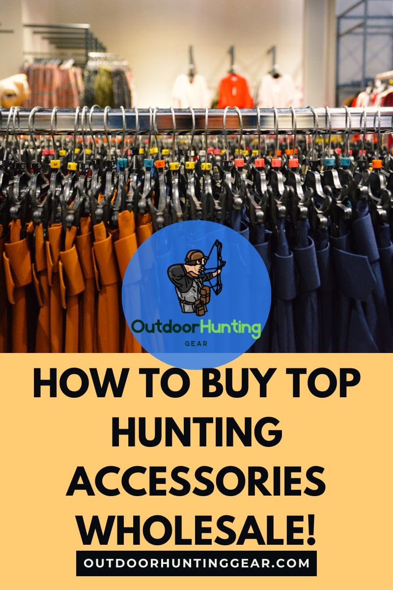How to Buy Top Hunting Accessories Wholesale