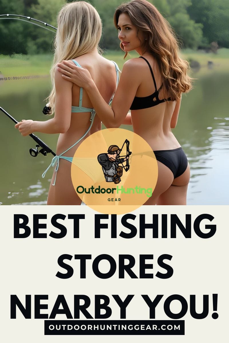 How to Find the Best Fishing Stores Nearby