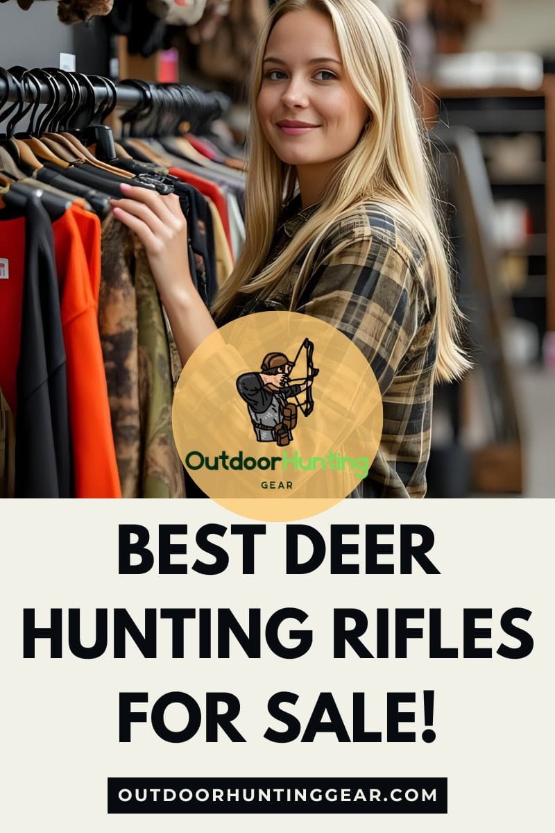 How to Find the Best Deals on Deer Hunting Rifles for Sale