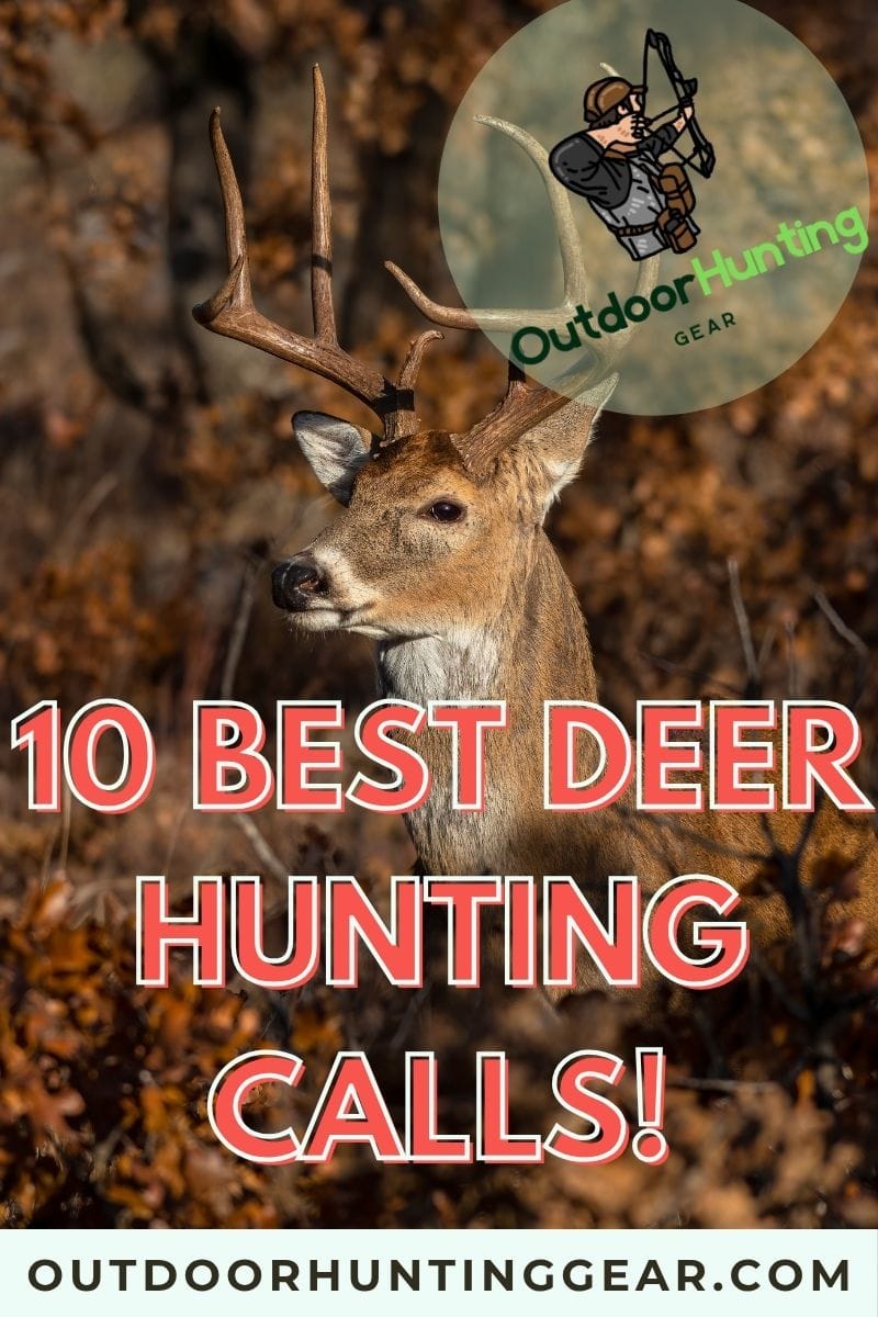 Best doe and buck calls for your hunting gear bag