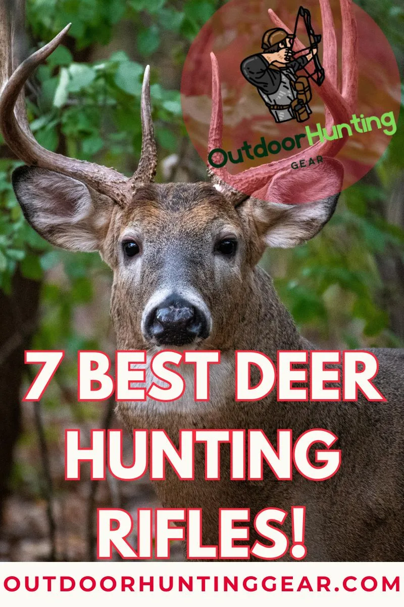 Top best hunting rifles for deer hunting season this year.