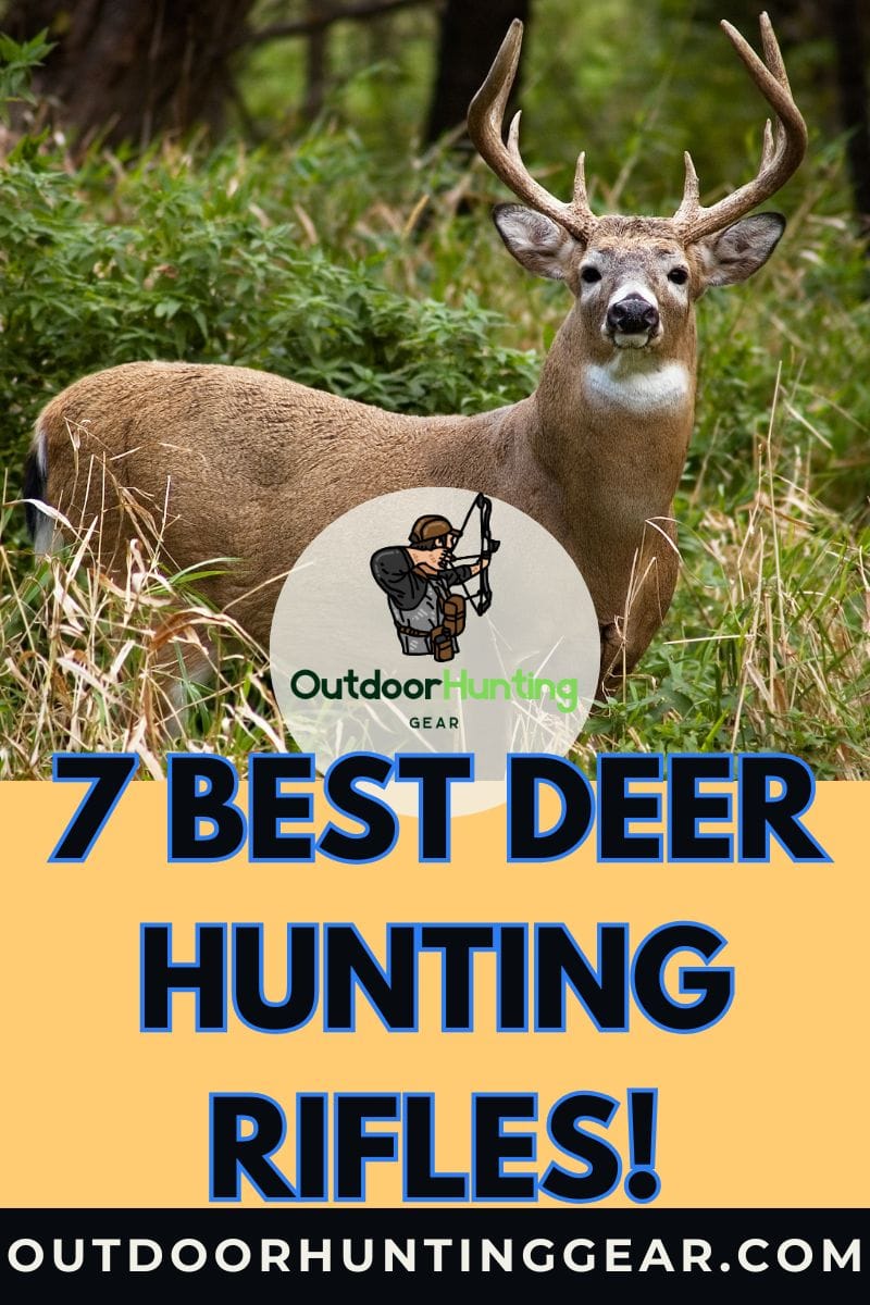 Best deer rifles for accuracy and power for whitetail deer hunters.