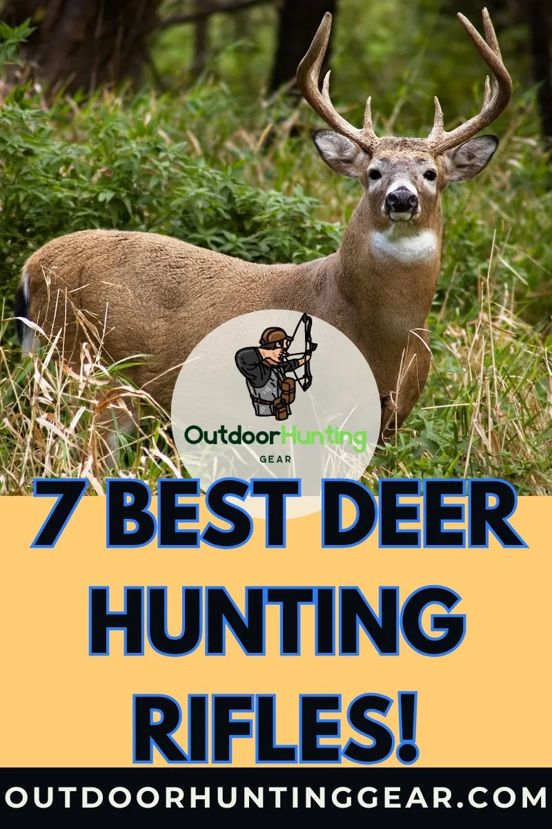 Best deer rifles for accuracy and power for whitetail deer hunters.