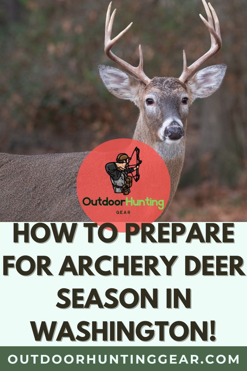 Essential gear for archery deer season in Washington state.