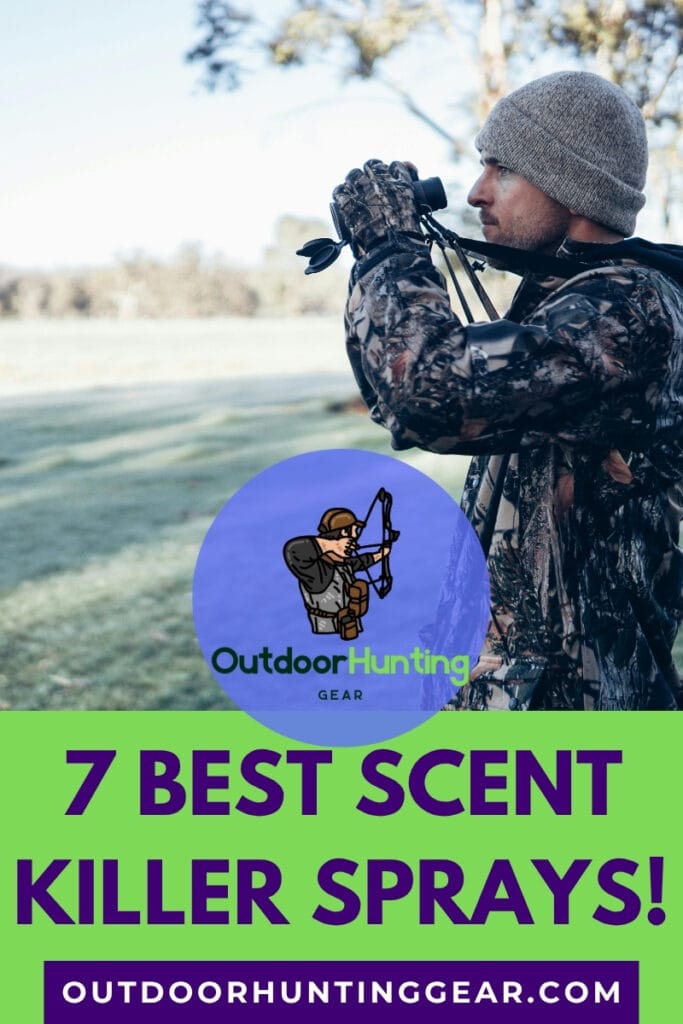 7 Best Scent Killer Sprays to Stay Invisible to Deer.