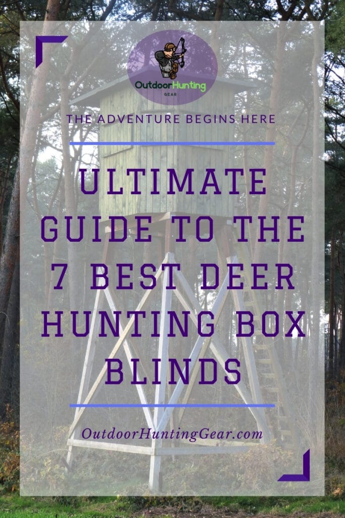 Ultimate Guide to the 7 Best Deer Hunting Box Blinds. A spacious deer hunting box blind set up in a field.